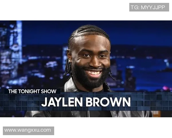 杰伦布朗在NBA赛场上的成长之路与未来发展潜力分析